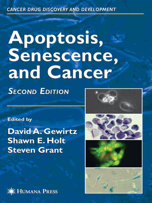 cover image of Apoptosis, Senescence and Cancer